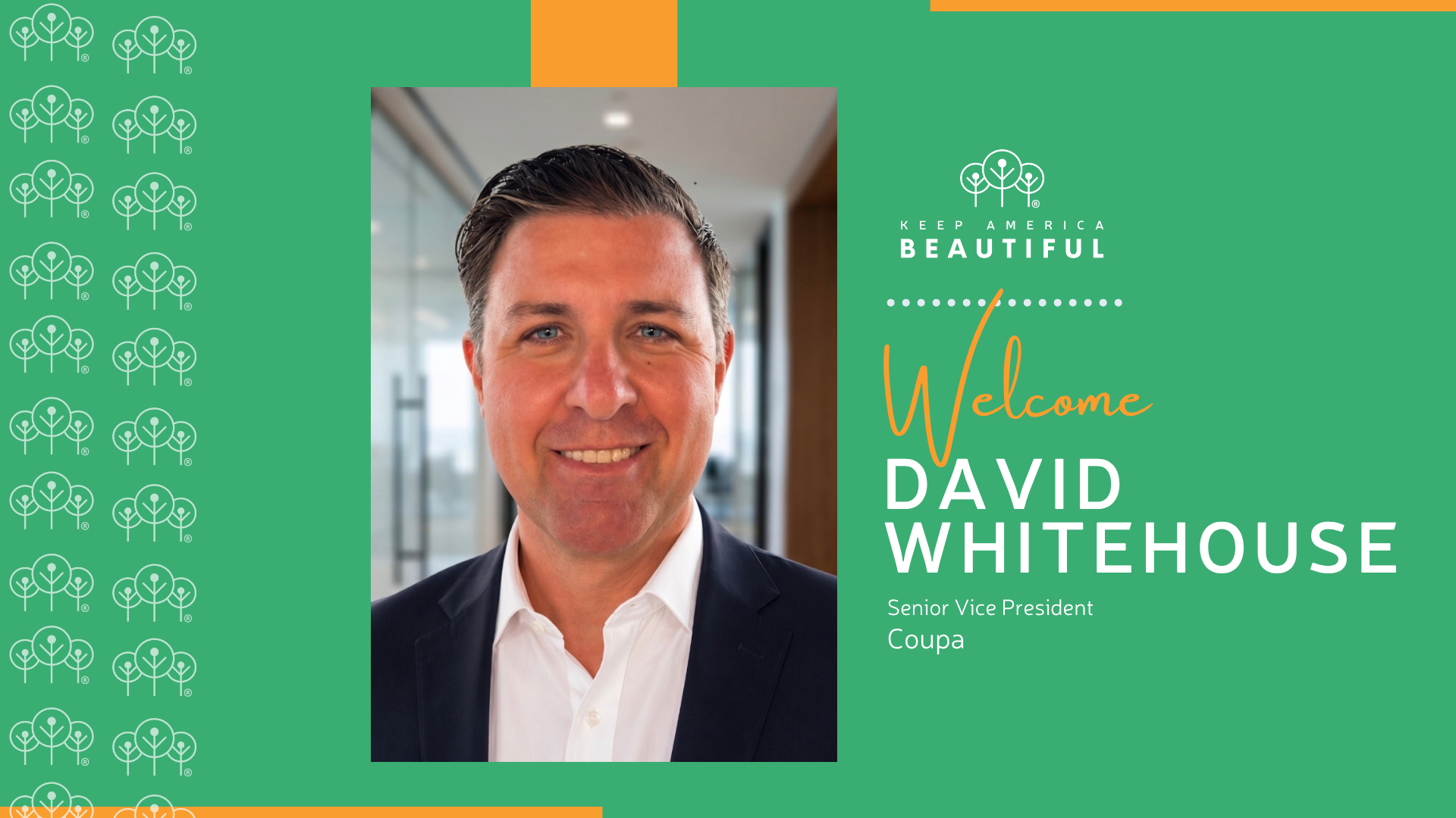 Keep America Beautiful Names David Whitehouse to National Board of Directors; Board Member Brian Garofalow Named Vice Chair